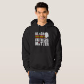 Black Pride African American Black Fathers Matter Hoodie (Voorkant volledig)
