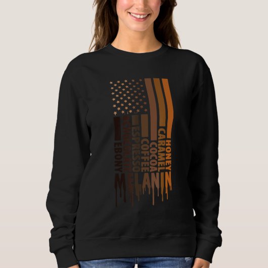 Black Pride Melanin America Flag Black History Trui (Voorkant)
