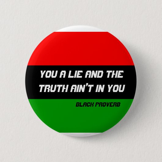 Black Proverb Button (Voorkant)