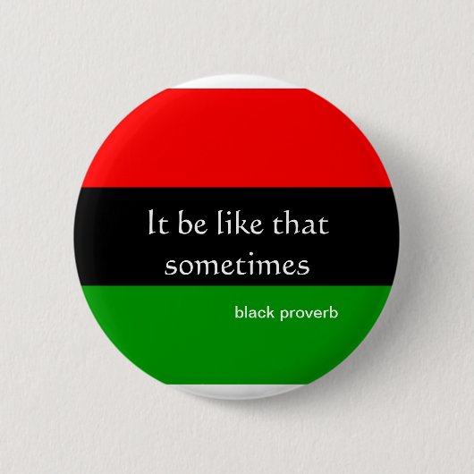 Black Proverb Button (Voorkant)