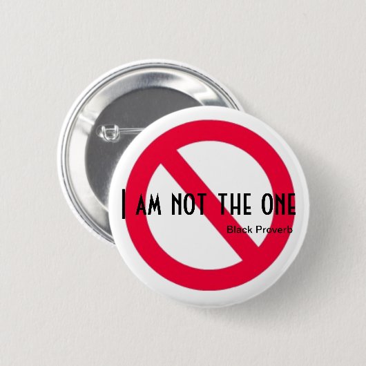 Black Proverb Button (Voorkant /achterkant)