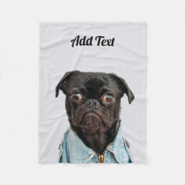 Black Pug Dog Add Text Fleece Deken