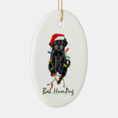 Black Pug Dog Bah Humpug Funny Kerstmis Keramisch Ornament (Rechts)
