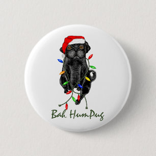 Black Pug Dog Bah Humpug Funny Kerstmis Ronde Button 5,7 Cm