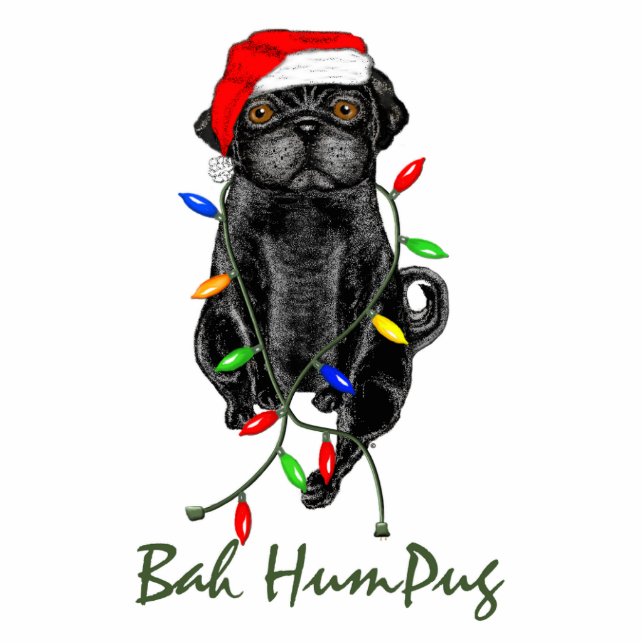 Black Pug Dog Bah Humpug Funny Kerstmis Staand Fotobeeldje (Voorkant)