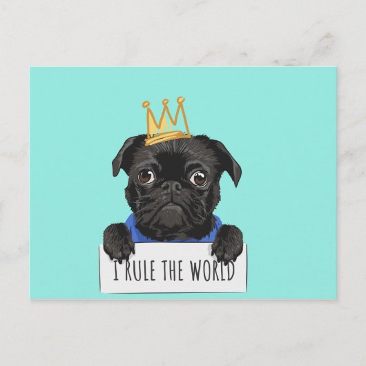 Black Pug Dog W / Crown Rule the World Briefkaart (Voorkant)