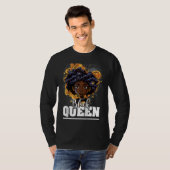 Black Queen For Proud African American Black Histo T-shirt (Voorkant volledig)