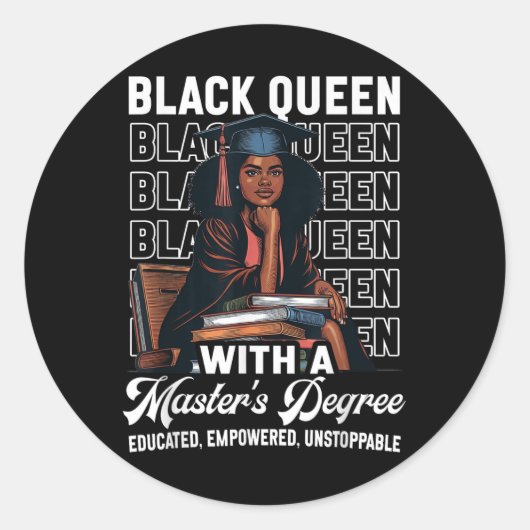 Black Queen Masters Degree Afstuderen Opgeleide Me Ronde Sticker (Voorkant)