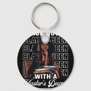 Black Queen Masters Degree Afstuderen Opgeleide Me Sleutelhanger
