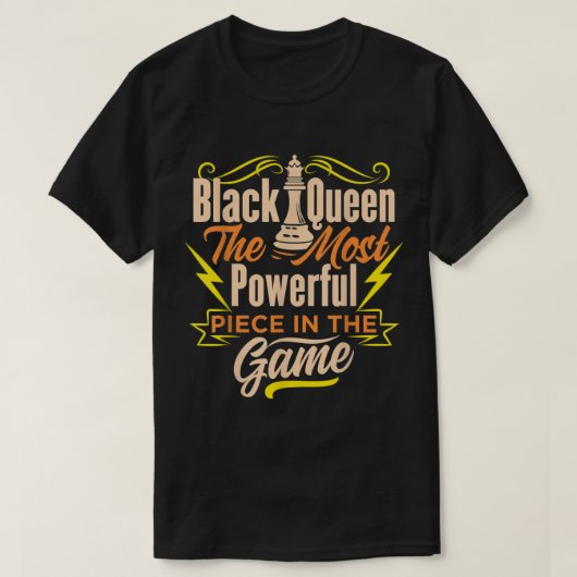 Black Queen Power | Strong Chess Quote Design T-shirt (Design voorkant)