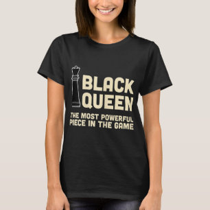 Black Queen Powerful Chess African American Woman T-shirt