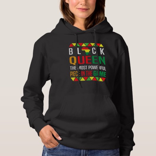 Black Queen The Most Powerful Piece Black History  Hoodie (Voorkant)