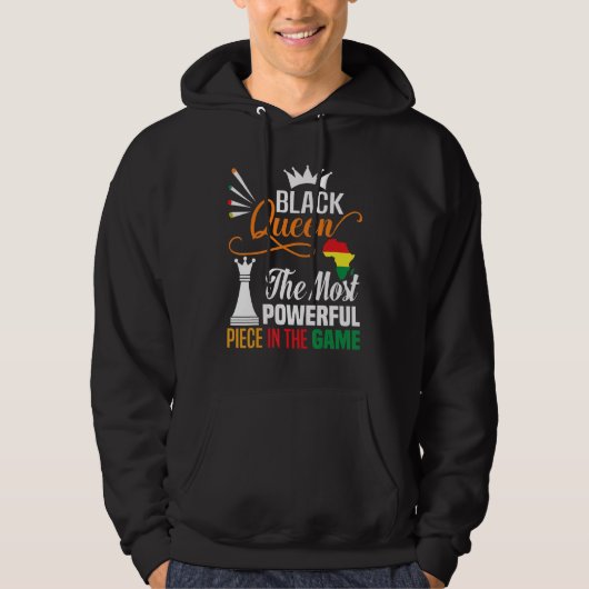 Black Queen The Most Powerful Piece Black History  Hoodie (Voorkant)