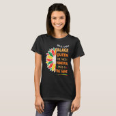 Black Queen The Most Powerful Piece Black History  T-shirt (Voorkant volledig)