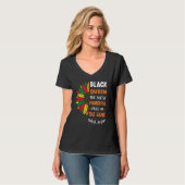 Black Queen The Most Powerful Piece Black History  T-shirt (Voorkant volledig)