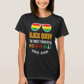 Black Queen The Most Powerful Piece Black History T-shirt (Voorkant)