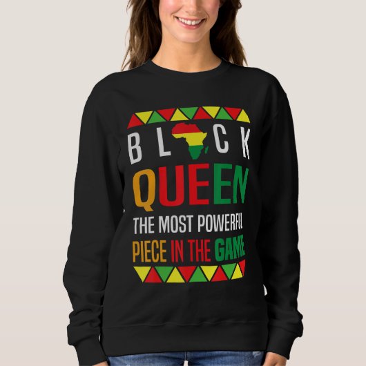 Black Queen The Most Powerful Piece Black History  Trui (Voorkant)
