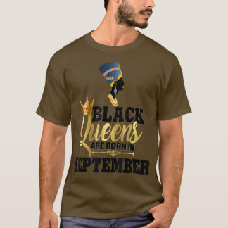 Black Queens Geboren in september Birthday Women N T-shirt