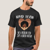 Black Radiology Technologist Rad Tech Week Radiolo T-shirt (Voorkant)