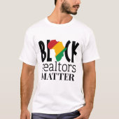 Black Realtors Matter - Zwarte geschiedenis T-shirt (Voorkant)