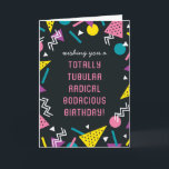 Black Retro Funny 80s Slang Verjaardag Kaart<br><div class="desc">Stuur je bud deze grappige,  kleurrijke verjaardagskaart en laat ze weten hoe cool,  radicaal,  bodacieus,  tubulair en geweldige van een persoon die ze zijn. Woorden zijn aanpasbaar voor eenvoudige aanpassingen voor uw unieke vriend.</div>