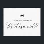 Black Ribbon Bow zal je mijn Bridesmaid Kaart zijn<br><div class="desc">Parisiaans thema bridesmaid voorstel card. Vraag familie en vrienden om deel uit te maken van je bruiloft met deze gepersonaliseerde "Zal je mijn bruidsmeisje zijn" kaart. Het kenmerkt een zwarte boog en elegant manuscript. Personaliseren door een naam en bericht toe te voegen</div>