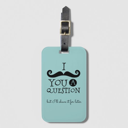 Black Robin Egg Blue Mustache Humor Bagagelabel (Voorkant (verticaal))