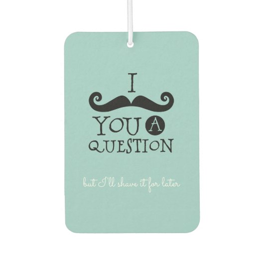 Black Robin Egg Blue Mustache Humor Luchtverfrisser (Voorkant)