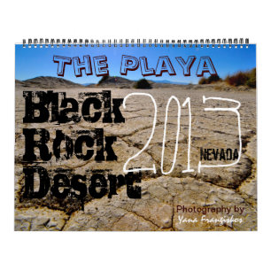 Black Rock Desert Playa Calendar 2013-2014 Kalender