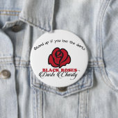 Black Roses Darts Charity Button (In situ)
