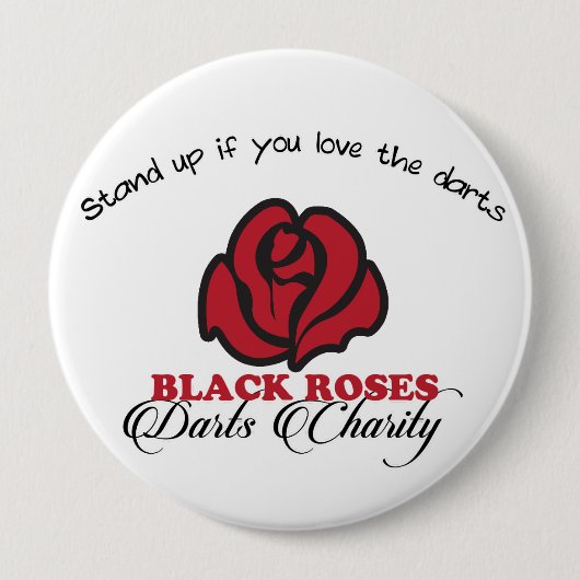 Black Roses Darts Charity Button (Voorkant)