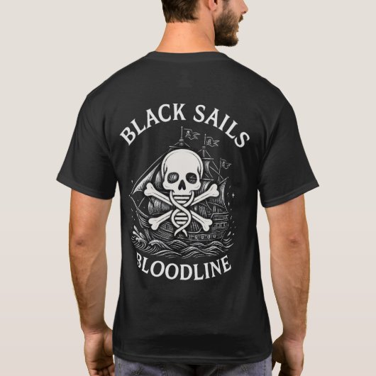 Black Sails Bloodline - Pirate T-shirt (Achterkant)