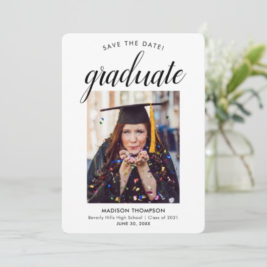 Black Save the Date Calligraphy Afstuderen Photo Aankondiging (Staand voorkant)