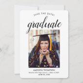Black Save the Date Calligraphy Afstuderen Photo Aankondiging (Voorkant)