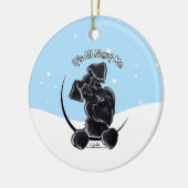 Black Schnauzer heeft alles over me. Keramisch Ornament (Links)