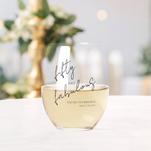 Black Script Minimal Fifty and Fabulous Birthday Wijnglas Zonder Voet (Insitu (Huwelijk))