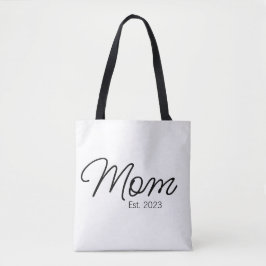 Black Script Typography Established Mom Tote Bag