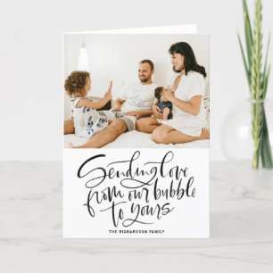 Black Sending Love van Our Bubble to Yours Photo Feestdagen Kaart