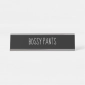 Black Silver 'Bossy Pants' Funny Pun Bureau Naambordje (Voorkant)