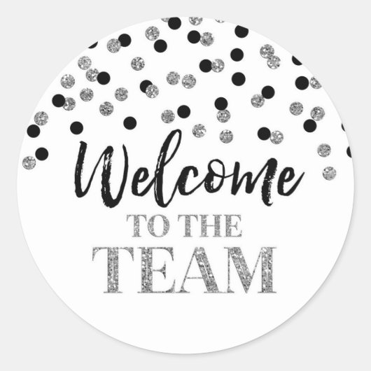 Black Silver Confetti Welcome to Team Ronde Sticker (Voorkant)