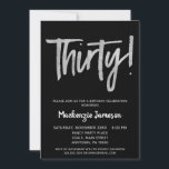 Black Silver Script 30th Birthday Party Invitation Kaart<br><div class="desc">Een elegante,  eenvoudige maar opvallende uitnodiging voor het 30ste verjaardagsfeest. De het manuscripttekst van Glam bij de bovenkant en zilveren hieronder tekst met de naam in stand-out wit</div>