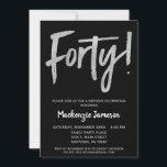 Black Silver Script 40th Birthday Party Invitation Kaart<br><div class="desc">Een elegante,  eenvoudige maar opvallend zwarte en zilveren uitnodiging voor een 40e verjaardag. De het manuscripttekst van Glam bij de bovenkant en zilveren hieronder tekst met de naam in stand-out wit</div>
