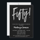 Black Silver Script 50th Birthday Party Invitation Kaart<br><div class="desc">Een elegante,  eenvoudige maar opvallend zwarte en zilveren uitnodiging voor een 50e verjaardag. De het manuscripttekst van Glam bij de bovenkant en zilveren hieronder tekst met de naam in stand-out wit</div>