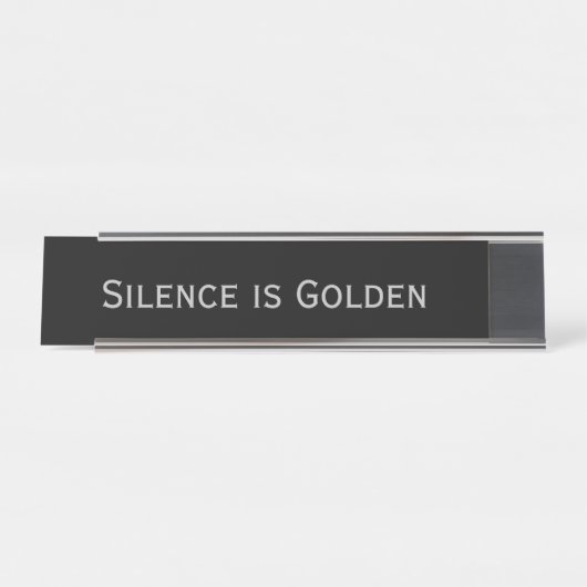 Black Silver 'Silence is Golden' Funny Pun Bureau Naambordje (Voorkant)