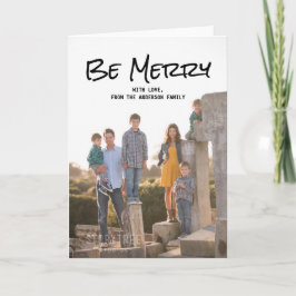 Black Simple Script Be Merry Photo Card Feestdagen Kaart