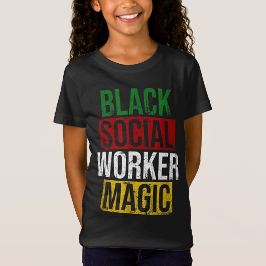 Black Social Worker Magic Black History Maand Empo T-shirt (Voorkant)