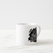 Black Splash Funny Cat Quote Espresso Kop (Voorkant rechts)