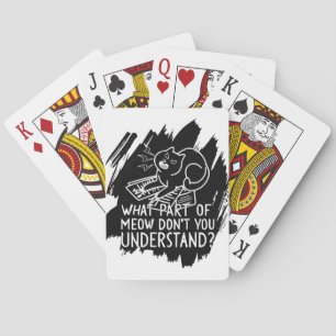 Black Splash Funny Cat Quote Pokerkaarten