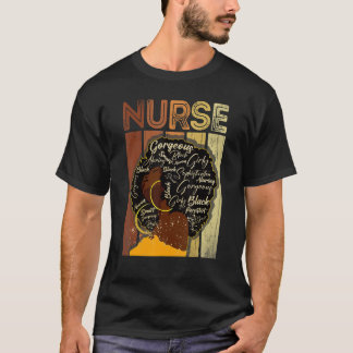 Black Strong Nurse Afro Love Melanin African Ameri T-shirt