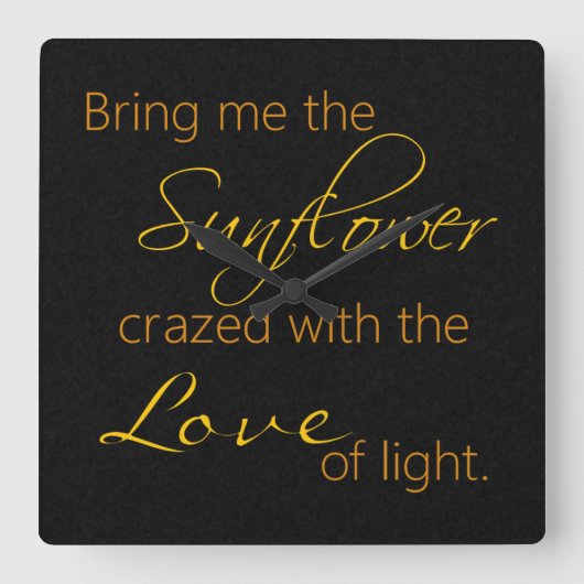 Black Sunflower Quote-klok Vierkante Klok (Voorkant)